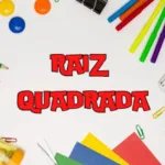 atividade raiz quadrada