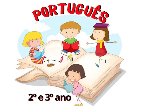 Atividades de Português 2° e 3° ano