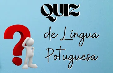 QUIZ DE PORTUGUÊS - 13 - DIVERSAS HABILIDADES - 4º ANO E 5º ANO