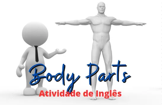 Atividade de Inglês sobre as Partes do Corpo - Anos Finais