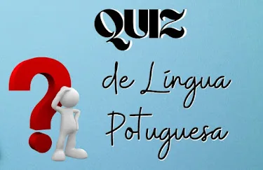 QUIZ DE PORTUGUÊS - 08 - DIVERSAS HABILIDADES - 4º ANO E 5º ANO