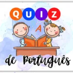Quiz de Português (43): Diversas Habilidades para o 2º e 3º ano