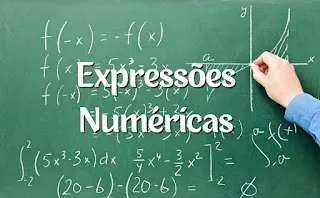 Atividade sobre Expressões Numéricas - 6º e 7º ano - Com gabarito