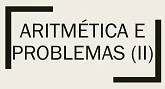 QUESTÕES DE CONCURSO DE MATEMÁTICA SOBRE ARITMÉTICA E PROBLEMAS COM GABARITO (II)