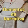 Simulado descritor 10 elementos da narrativa