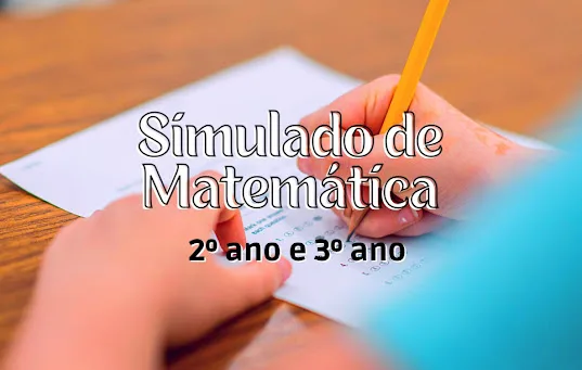 simulado de matemática para o 2º ano e 3º ano