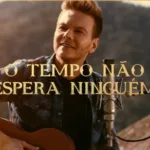 Proposta de atividade com Música - O Tempo não Espera Ninguém