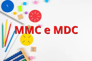 Atividade sobre MMC e MDC com gabarito