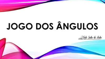 Gincana sobre ângulos