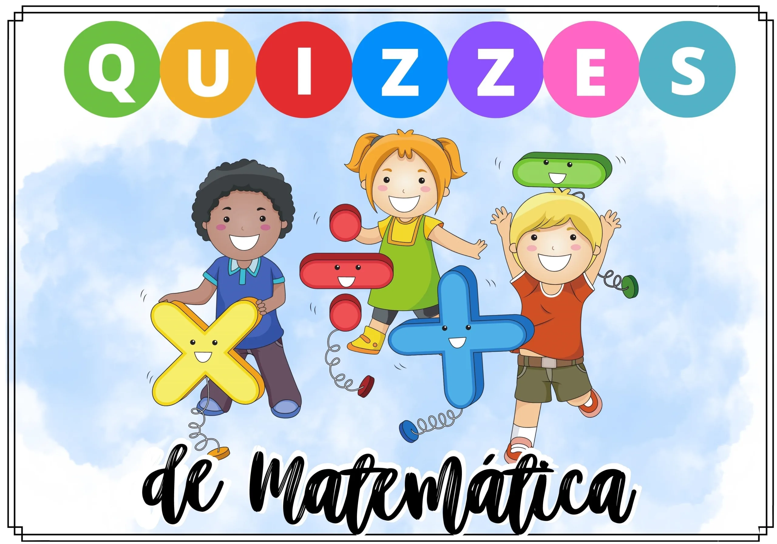 Quizzes de matemática 2° e 3° ano