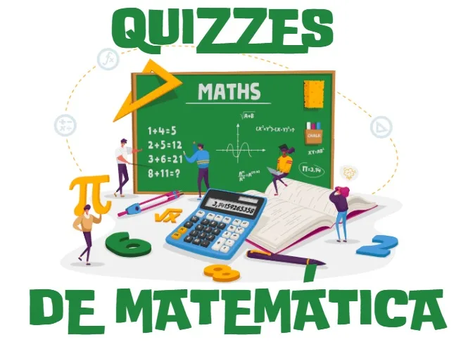 Quizzes de matemática 6°e 7° ano