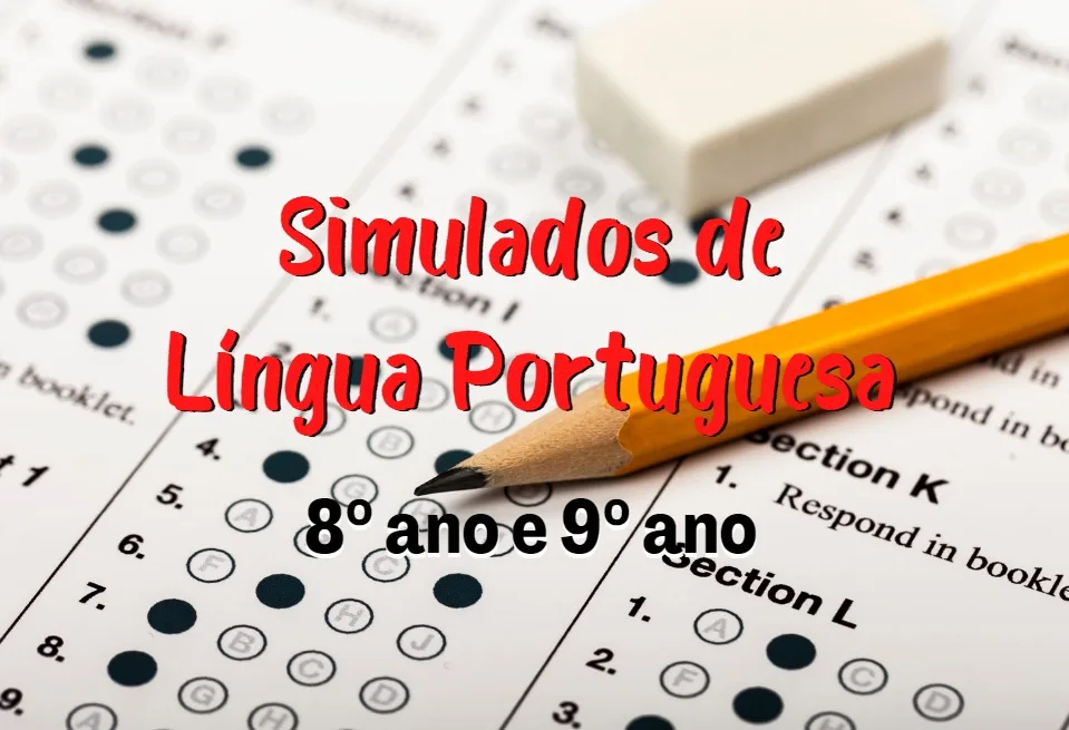 Simulados de português 8° e 9° ano