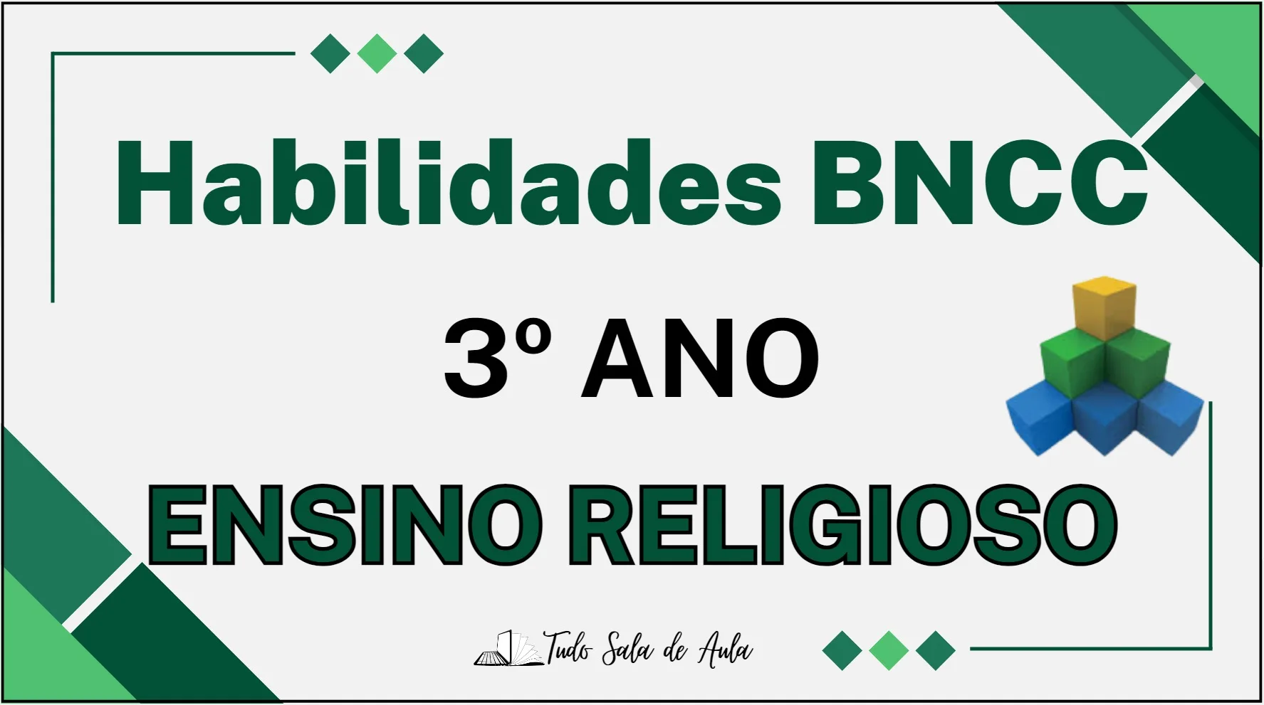 Habilidades da BNCC de Ensino Religioso do 3° ano do Ensino Fundamental