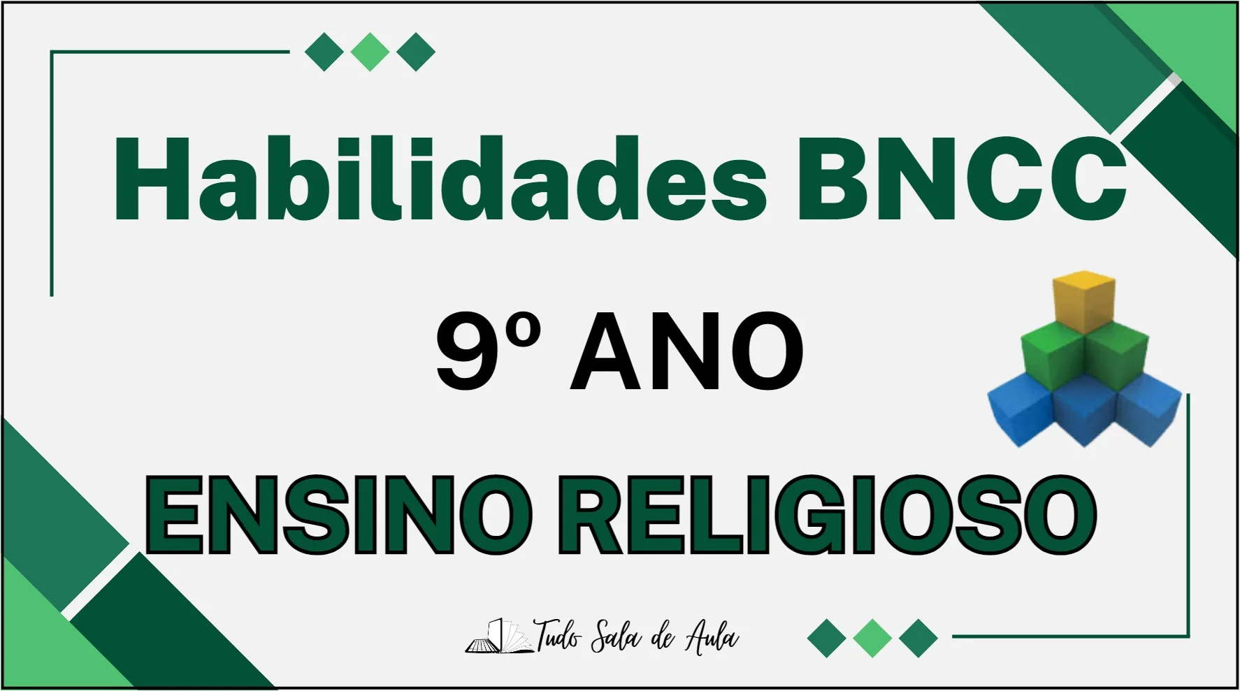 Habilidades da BNCC de Ensino Religioso do 9° ano do Ensino Fundamental