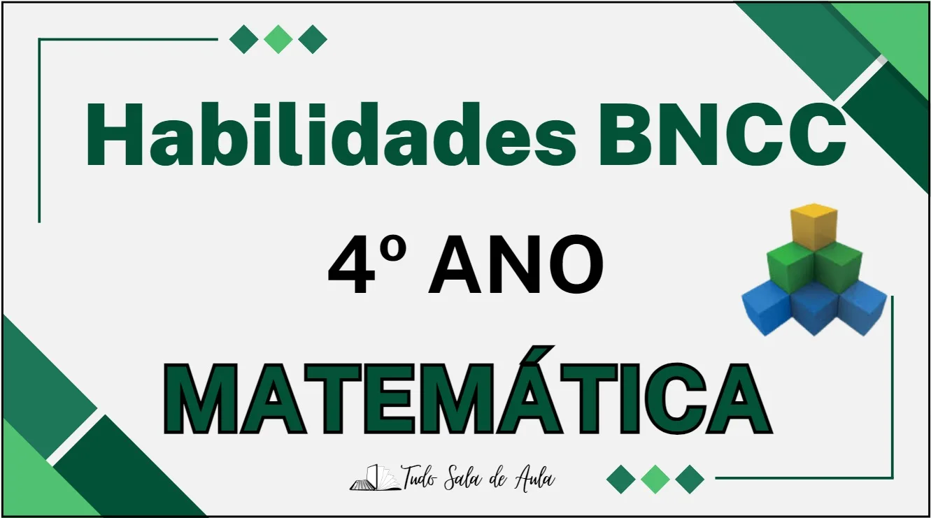 Habilidades da BNCC de Matemática do 4° ano do Ensino Fundamental