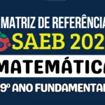 Matriz de Referência do Saeb 2025 de Matemática para o 9º ano