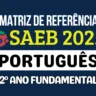 Matriz do Saeb 2025 de Língua Portuguesa para o 2º ano do fundamental