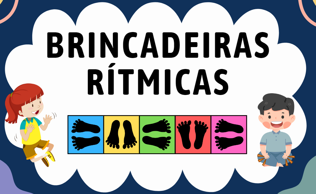 Atividade sobre Brincadeiras Rítmicas para o 2º ano fundamental