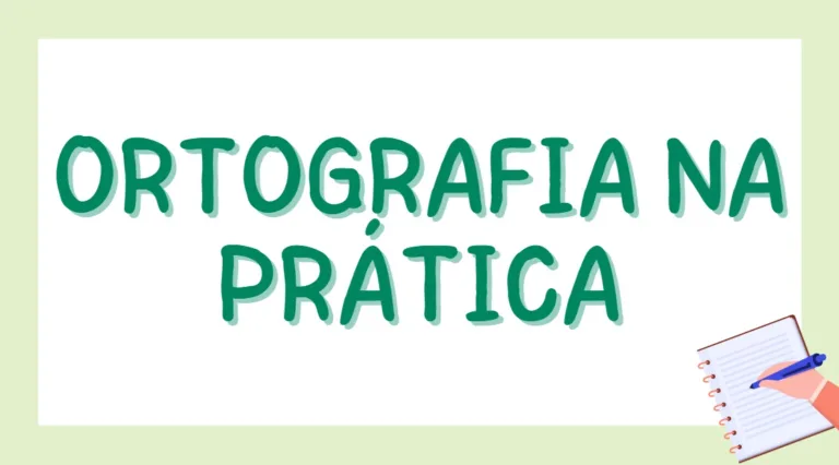 Atividade de Ortografia para o 7º e 8º ano - Prática e Formativa