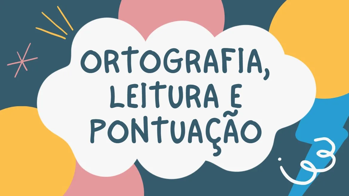 Atividade de Ortografia, Leitura e Pontuação para o 2º ano fundamental