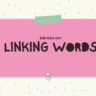 Linking Words - Exercícios de Inglês