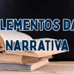 Atividade sobre os Elementos da Narrativa para o 4º e 5º ano
