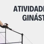 Atividade de Educação Física - Ginástica: Modalidades e Benefícios - Anos Finais