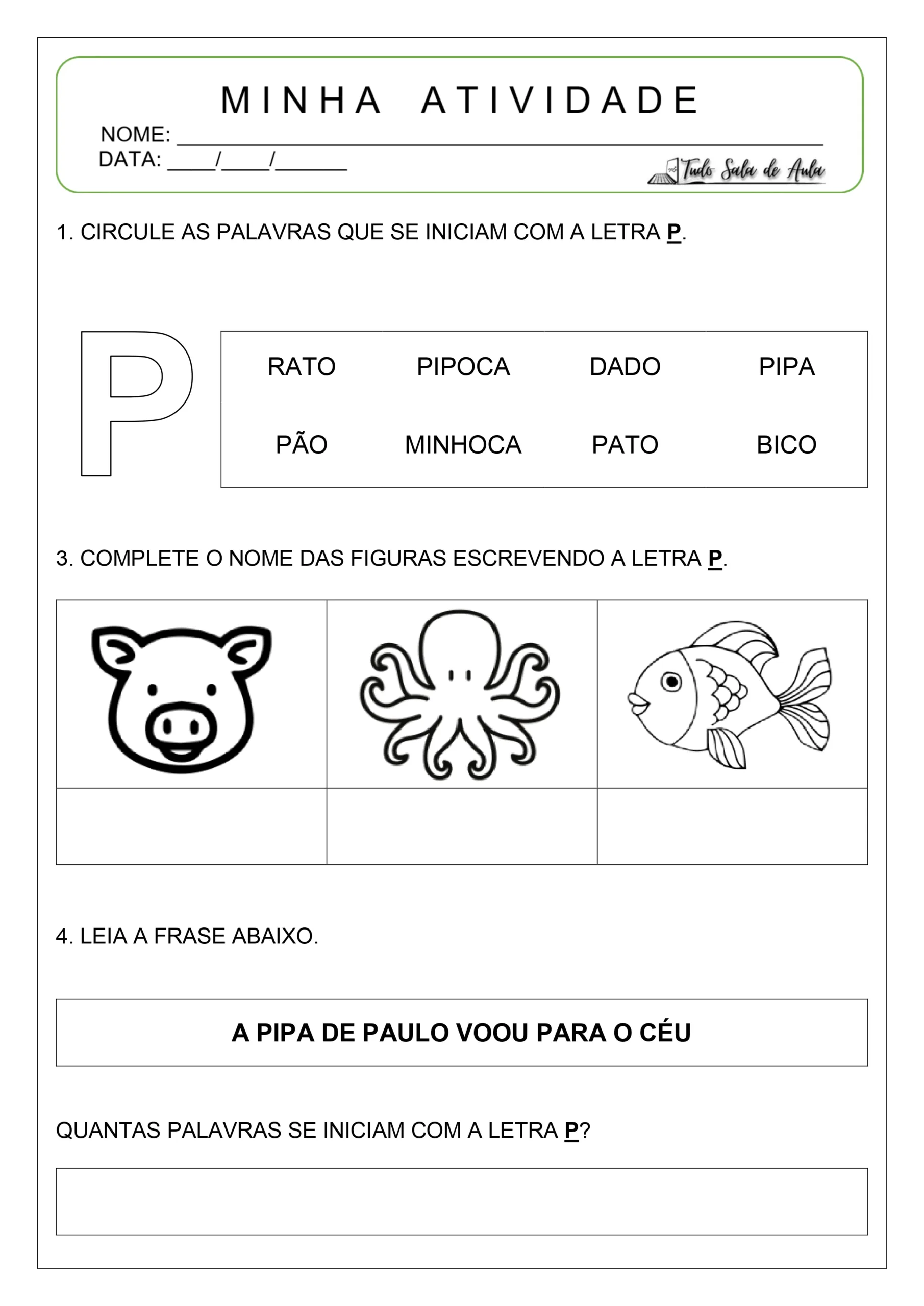 Atividade letra p alfabetização educação infantil.