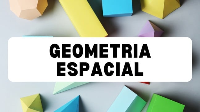 Exercícios de Geometria Espacial - 2º e 3º ano fundamental