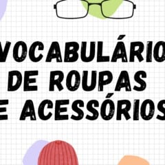 Atividade de Inglês: Vocabulário de Roupas e Acessórios