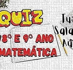 Quiz de Matemática: Novo Saeb para o 9º ano