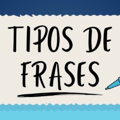 Atividade sobre os Tipos de Frases - 2º e 3º ano