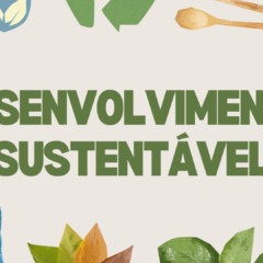 Desenvolvimento Sustentável - Atividades de Ciências para Anos Finais