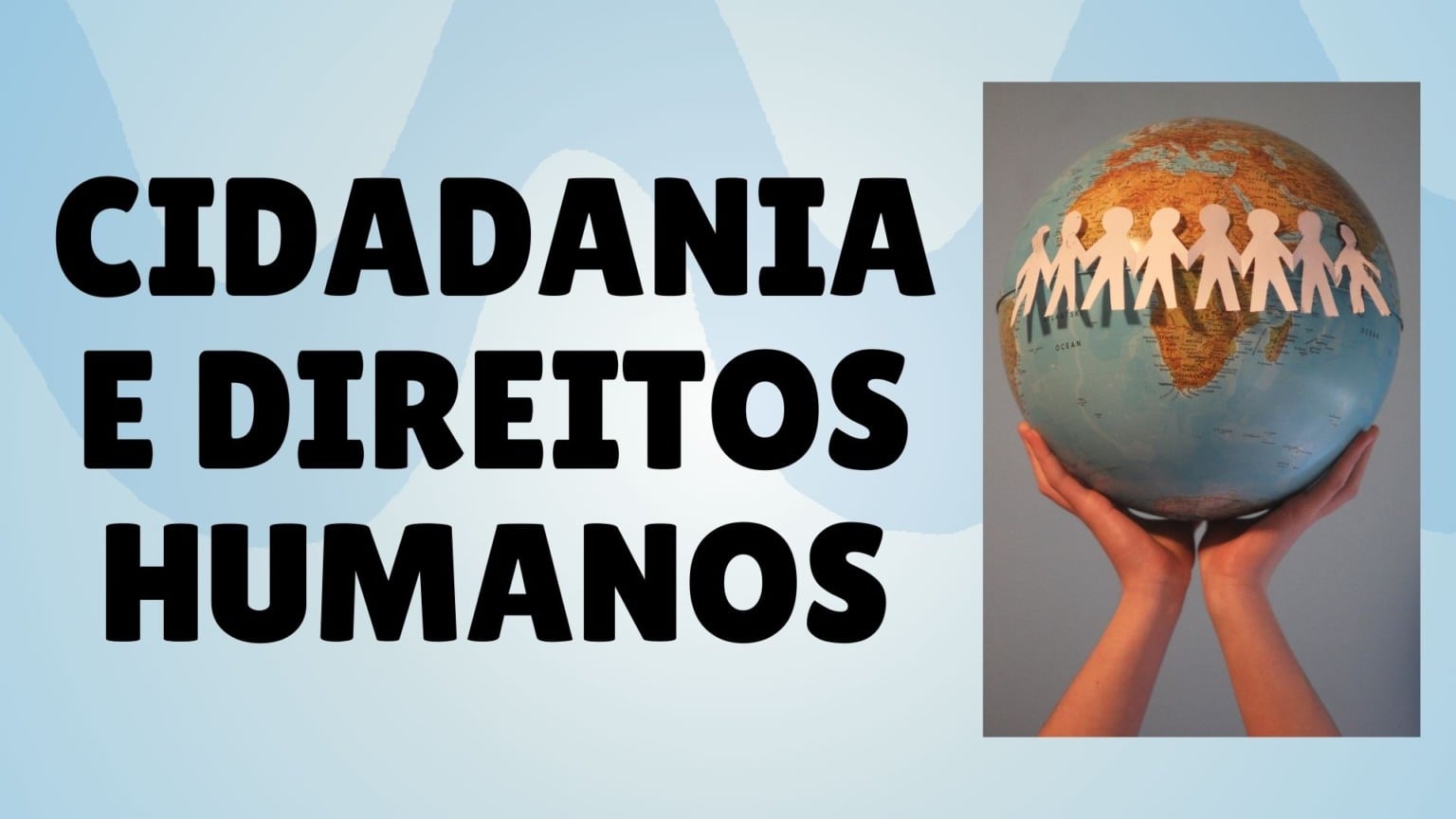 Cidadania e Direitos Humanos - Atividade para Anos Finais - Tudo Sala ...