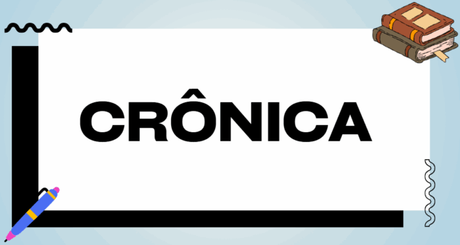 Atividade sobre Crônica Argumentativa - 8º e 9º ano
