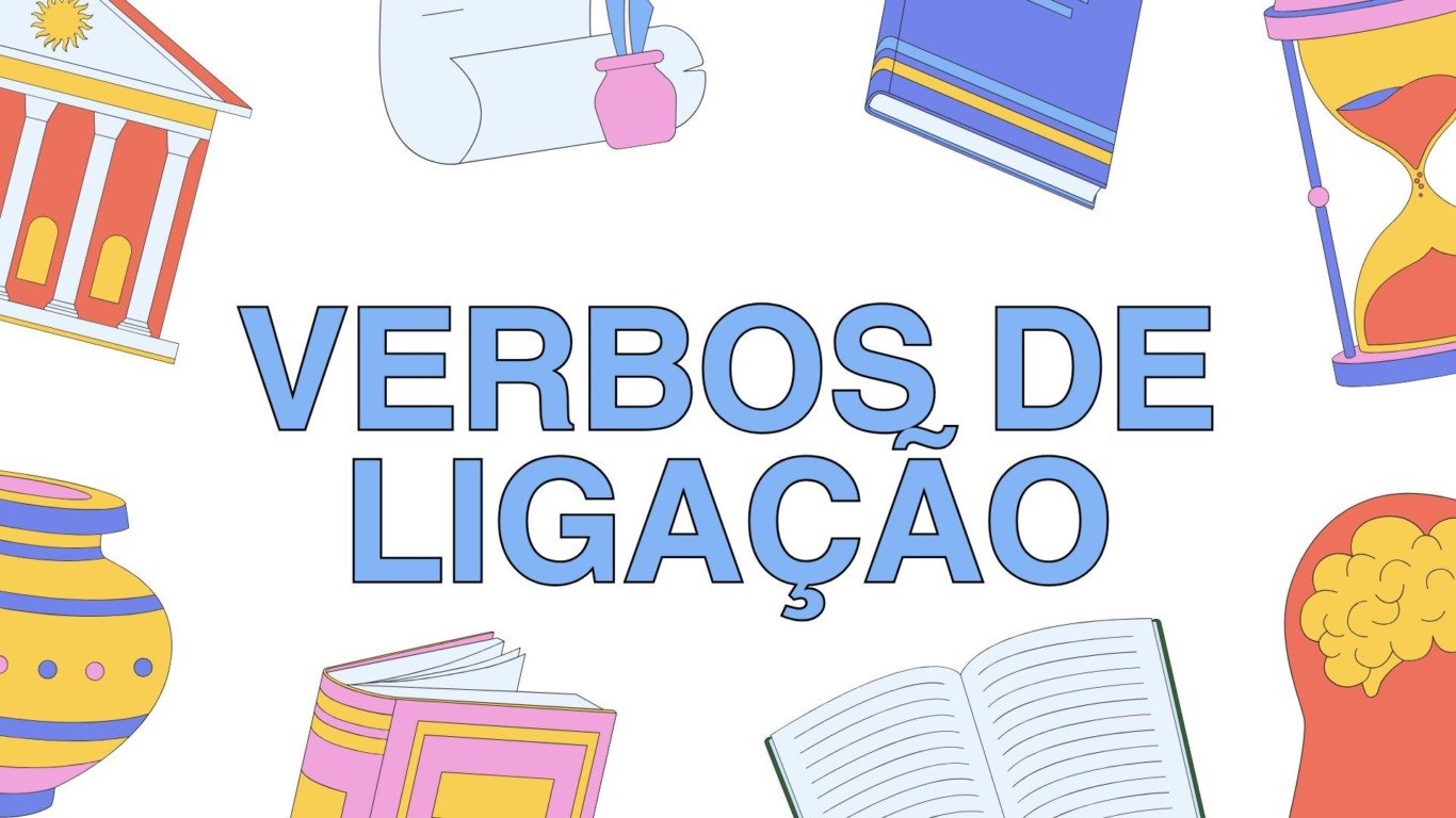 Atividade sobre Verbo de Ligação - 7º e 8º ano