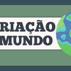 Atividade sobre a Criação do Mundo para o 3º e 4º ano