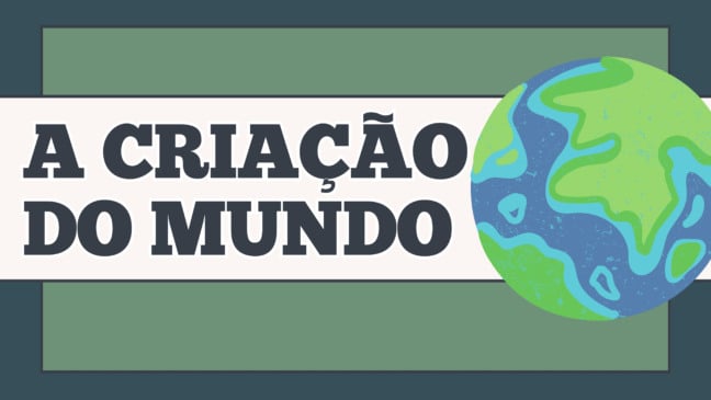 Atividade sobre a Criação do Mundo para o 3º e 4º ano