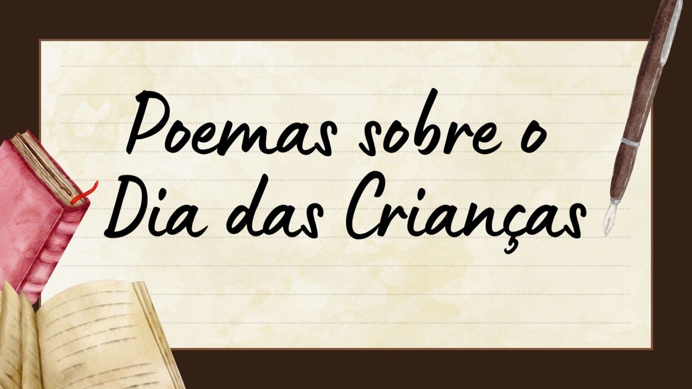 Atividade com Poemas sobre o Dia da Criança - 6º ano