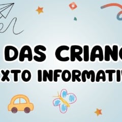 Atividade com Texto Informativo sobre o Dia da Criança - 5º e 6º ano