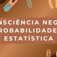Consciência Negra: Atividade de Probabilidade e Estatística - 8º e 9º ano