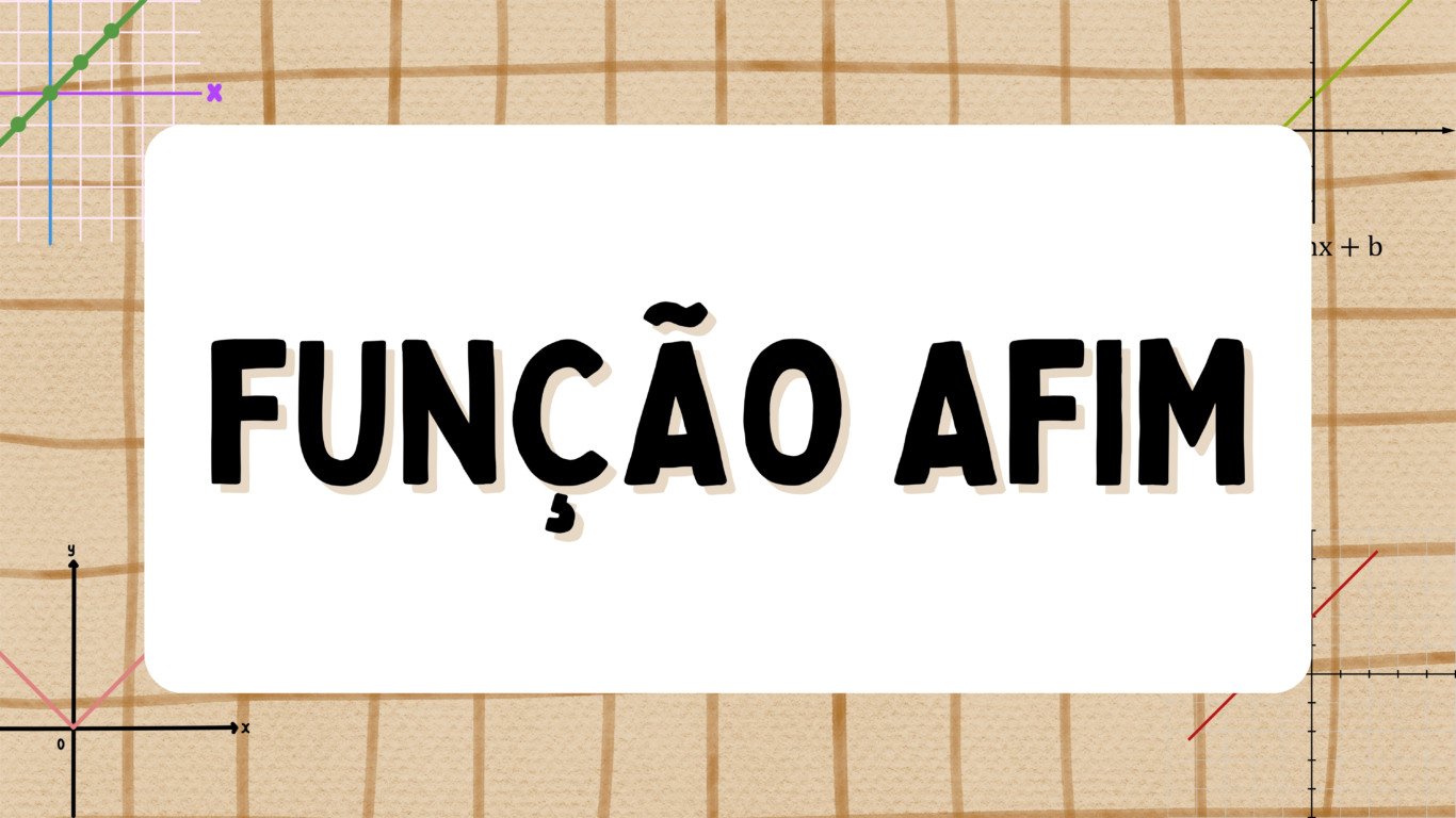 Exercícios de Função Afim - 9º ano