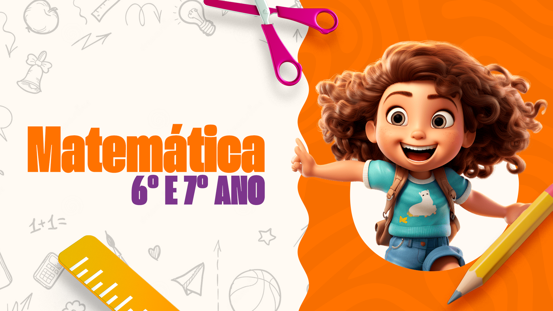 Atividades de Matemática 6º e 7° ano