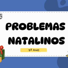 Atividade de Matemática com Problemas Natalinos - 9º ano