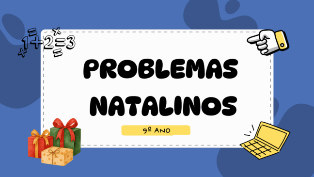 Atividade de Matemática com Problemas Natalinos - 9º ano