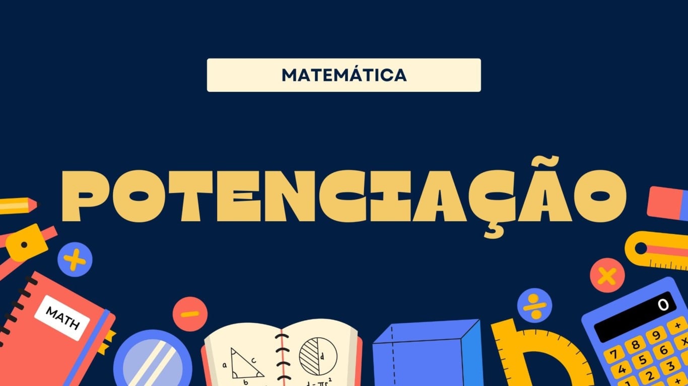 Atividade de Matemática sobre Potenciação - 6ºe 7º ano