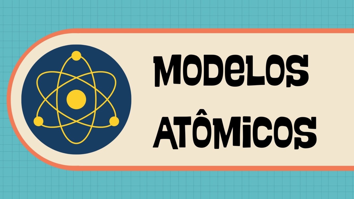 Atividade sobre Modelos Atômicos - 8º e 9º ano