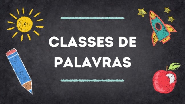 Atividade de Classe de Palavras - 8º e 9º ano