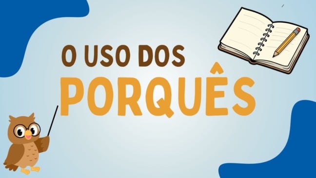 Atividade sobre Uso dos Porquês - 6º e 7º ano