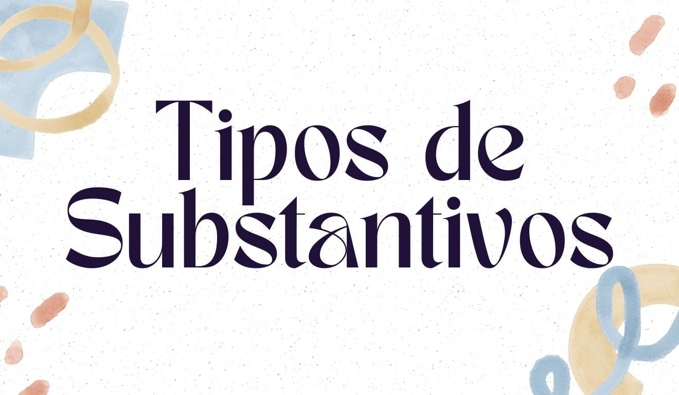 Atividade sobre os Tipos de Substantivos para o 5º ano - Tudo Sala de Aula
